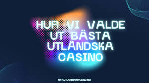 Utländska Online Casinon En Djupdykning i Spelvärlden 618788174