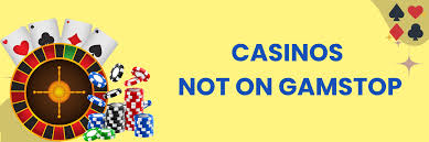 Exploring Non GamStop Casinos A New Horizon in Online Gambling Exploring Non GamStop Casinos A New Horizon in Online Gambling