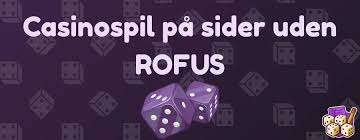 Online Casino Uden Rofus Oplev Friheden til at Spille Online Casino Uden Rofus Oplev Friheden til at Spille