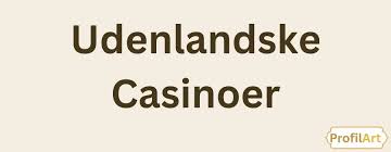 Bonus Uden Indbetaling i Casinoer En Førsteklasses Guide