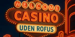 Danish Casinos uden ROFUS En Guide til Spilglæde Uden Begrænsninger