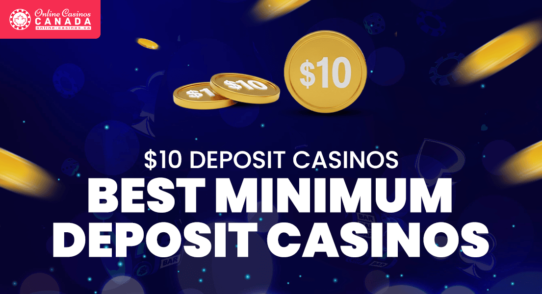 Discover the Best Minimum Deposit Casinos for Exciting Gaming
